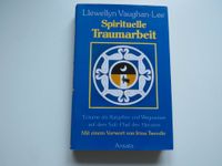 Llewellyn Vaughan-Lee: Spirituelle Traumarbeit - Träume als Kreis Pinneberg - Moorrege Vorschau