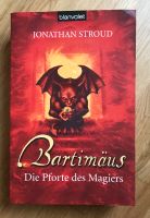 Jonathan Stroud - Bartimäus - Die Pforte des Magiers Band 3 TB Bayern - Fürth Vorschau