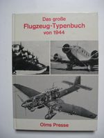 Flugzeug Typenbuch 1944 Herzogtum Lauenburg - Büchen Vorschau