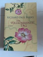 Richard Paul Evans ein vollkommener Tag Taschenbuch Roman München - Untergiesing-Harlaching Vorschau