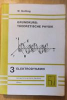 Grundkurs: Theoretische Physik - 3 Elektrodynamik Niedersachsen - Hatten Vorschau