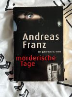 Mörderische Tage von Andreas Franz Krimi Roman Hessen - Haiger Vorschau