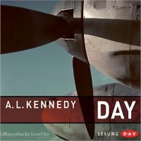 CD Hörbuch „Day“ von A. L. Kennedy (gelesen von Matthias Brandt) Hessen - Marburg Vorschau