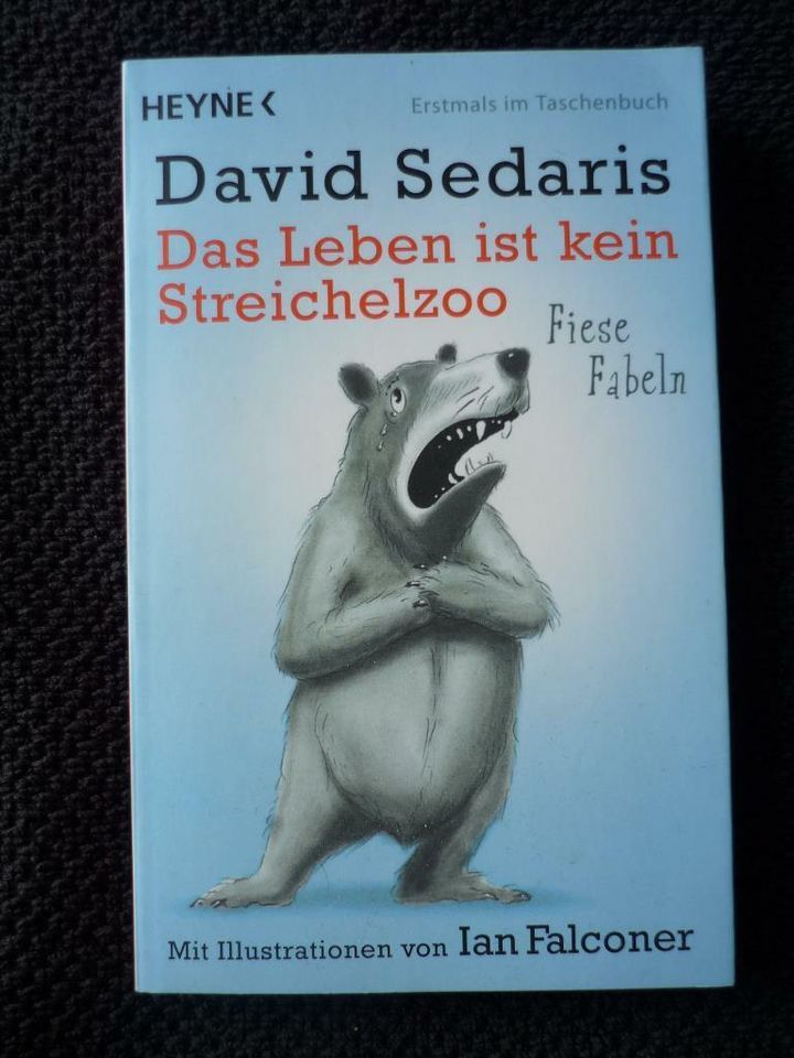 David Sedaris - Das Leben ist kein Streichelzoo, Fiese Fabeln, TB in Berlin