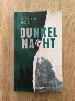 Dunkel Nacht von Kirsten Boie Neu Bayern - Niederviehbach Vorschau