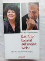 Das Alter kommt auf meine Weise: Signierte Ausgabe Brandenburg - Wandlitz Vorschau