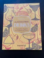 Buch: alkoholfreie Drinks, wie neu, unbenutzt, gebunden Wandsbek - Hamburg Bramfeld Vorschau