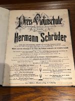 Hermann Schröder Preis-Violinschule 1894 Buch antik Nordrhein-Westfalen - Hagen Vorschau