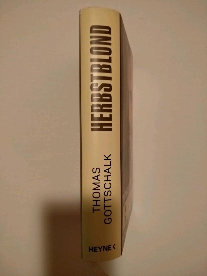 Herbstblond, Thomas Gottschalk, Autobiografie, 2015 in Walldorf