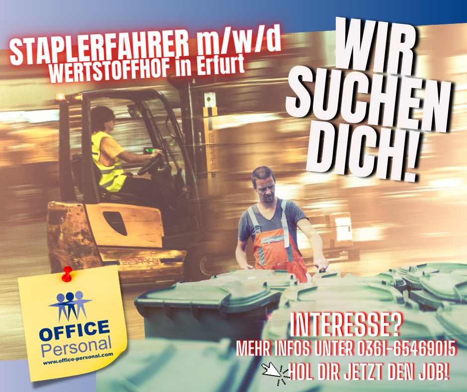 Staplerfahrer Wertstoffhof m/w/d in Erfurt in Erfurt