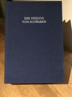 Helmut Maurer - Der Herzog von Schwaben Niedersachsen - Staufenberg Vorschau