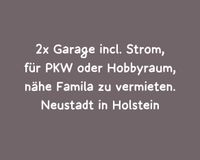 2x Garage incl. Strom, Hobbyraum, nähe Famila Kreis Ostholstein - Neustadt in Holstein Vorschau