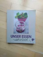 Kochbuch: Unser Essen Bayern - Nersingen Vorschau