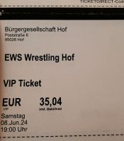 2x VIP Tickets EWS Wrestling am 08.06. in Hof 19 uhr Sachsen - Chemnitz Vorschau