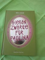 Sieben Zwerge für Paulina von Iris Lieser NEU Baden-Württemberg - Biberach an der Riß Vorschau
