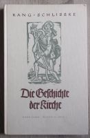 Buch "Die Geschichte der Kirche" von Rang und Schlißke Niedersachsen - Melle Vorschau