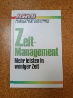 Zeit Management: Mehr leisten in weniger Zeit. Clemens Bossong. Düsseldorf - Gerresheim Vorschau