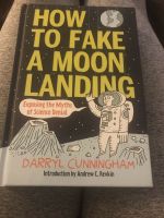 How to fake a moon landing Englisch Darryl Cunningham Schleswig-Holstein - Flensburg Vorschau