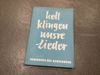 Hell klingen unsere Lieder - Liederbuch der Bundeswehr 1963 Baden-Württemberg - Mannheim Vorschau