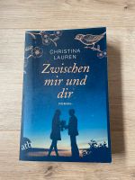 Christina Lauren - Zwischen mir und dir Niedersachsen - Osnabrück Vorschau