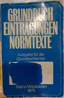 SUCHE Grundbuch Eintragung Normtexte Luchterhand 1976 Wandsbek - Hamburg Marienthal Vorschau