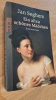 Buch Ein allzu schönes Mädchen von Jan Seghers Wiesbaden - Mainz-Kastel Vorschau