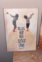 Wie neu: Buch: Alles nur aus Zucker, von Dirk Kummer Nordrhein-Westfalen - Langenfeld Vorschau