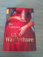 Roman/ Buch - Iny Lorenz - Die Wanderhure Niedersachsen - Freren Vorschau