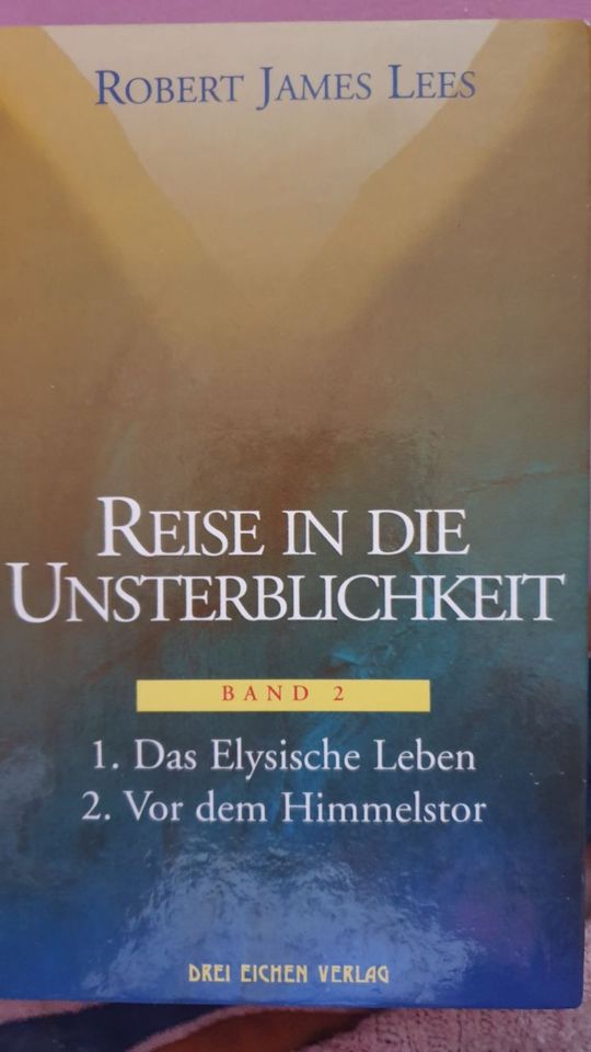 Reise in die Unsterblichkeit Band 2 - Robert James Lees in Neuhausen