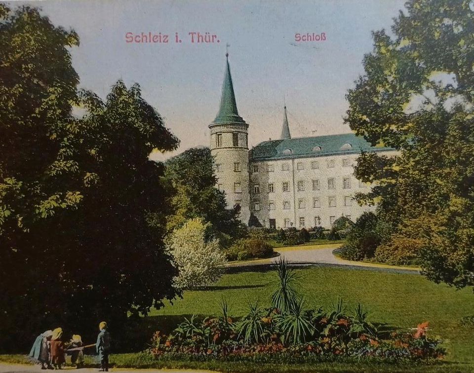 Historische Ansichtskarte Schloss Schleiz in Saalburg-Ebersdorf