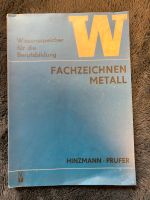 Fachzeichnen Metall. Wissensspeicher für die Berufsbildung" 1971 Mecklenburg-Vorpommern - Blankensee Vorpommern Vorschau