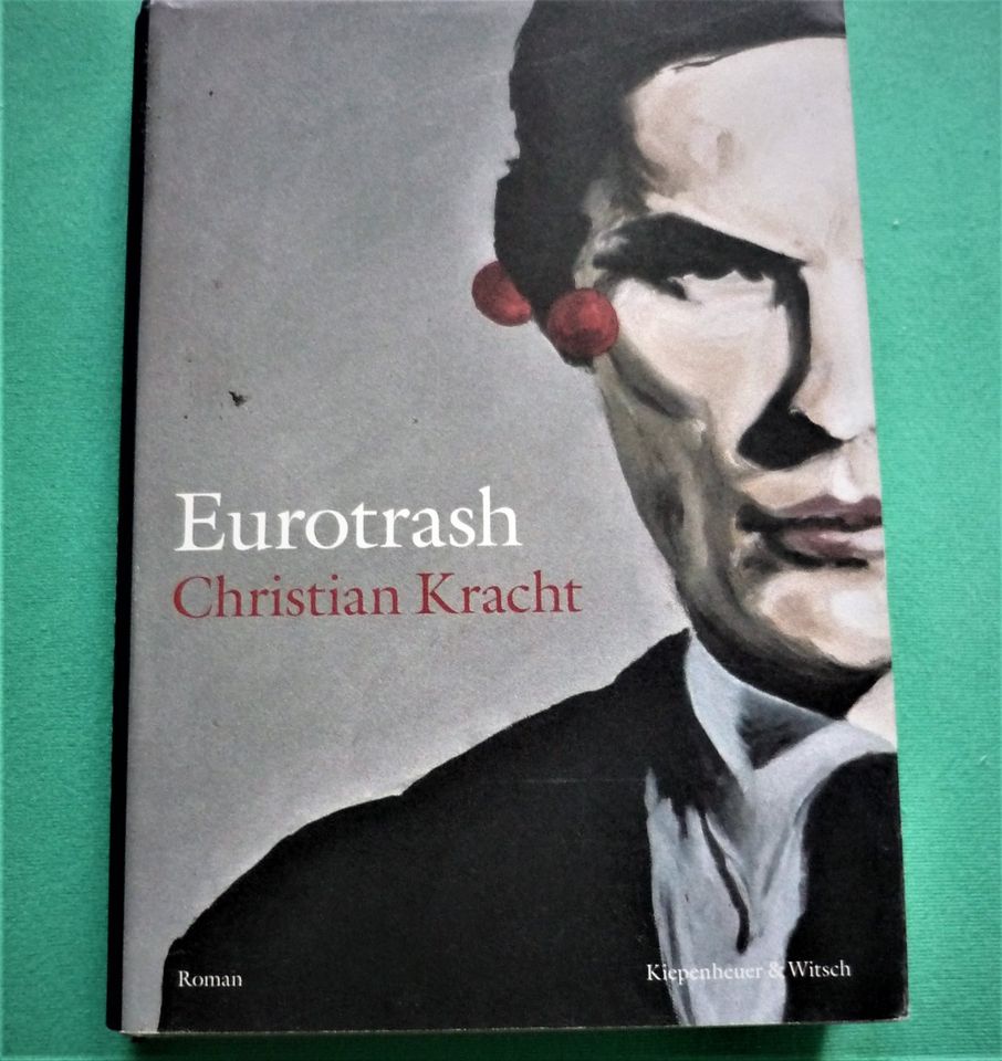 Christian Kracht "Eurotrash" in Baden-Baden