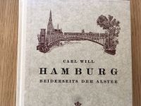 Carl Will Hamburg beiderseits der Alster Hamburger Heimatbücher Schleswig-Holstein - Großhansdorf Vorschau