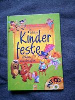 Buch mit CD: Kinderfeste für drinnen und draußen Hessen - Kriftel Vorschau