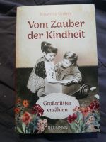 Vom Zauber der Kindheit Großmütter erzählen Baden-Württemberg - Mosbach Vorschau