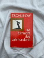 Die Schlacht des Jahrhunderts Tschuikow Thüringen - Ilmenau Vorschau