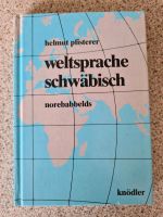 weltsprache schwäbisch Buch Baden-Württemberg - Herrenberg Vorschau