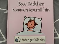 Böse Mädchen kommen überall hin - Cartoon Geschenkbuch Humor Nordrhein-Westfalen - Herne Vorschau