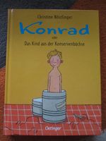 Christine Nöstlnger -Konrad oder Das Kind aus der Konservenbüchse Bayern - Augsburg Vorschau