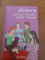 Buch Sisters Kleine Sünden,  große Träume von C.B.Lessmann Hessen - Siegbach Vorschau