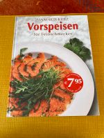 Buch Vorspeisen für Feinschmecker Saarland - Schwalbach Vorschau