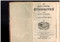 Das großre biblische Erbauungsbuch von D. Georg Friedrich Geiler Eimsbüttel - Hamburg Schnelsen Vorschau