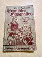 Erprobtes Haushalten Handbuch der hausfraulichen Arbeit Dresden - Räcknitz/Zschertnitz Vorschau