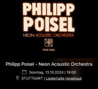 2x Sitzplatz Tickets für Philipp Poisel in Stuttgart am 13.10.24 Mitte - Wedding Vorschau