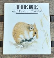 DDR Kinderbuch: Tiere auf Feld und Wiese Dresden - Neustadt Vorschau