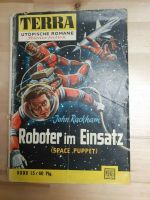 TERRA Utopische Romane, Band 15: Roboter im Einsatz, von John Rac Schwerin - Neumühle- Sacktannen Vorschau