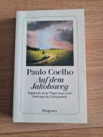 Auf dem Jakobsweg- Paulo Coelho Schleswig-Holstein - Flensburg Vorschau