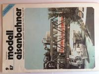 Zeitschrift DDR Ost "Modelleisenbahner 9/1987" DHW Rodleben Lok Sachsen-Anhalt - Dessau-Roßlau Vorschau