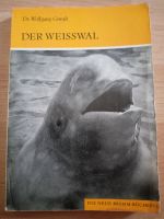 Der Weisswal Neue Brehm Bücherei Sachsen-Anhalt - Zeitz Vorschau