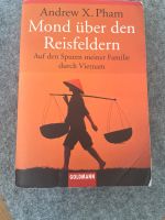 Mond über den Reisfeldern Vietnam Buch Andrew Pham Wandsbek - Hamburg Sasel Vorschau